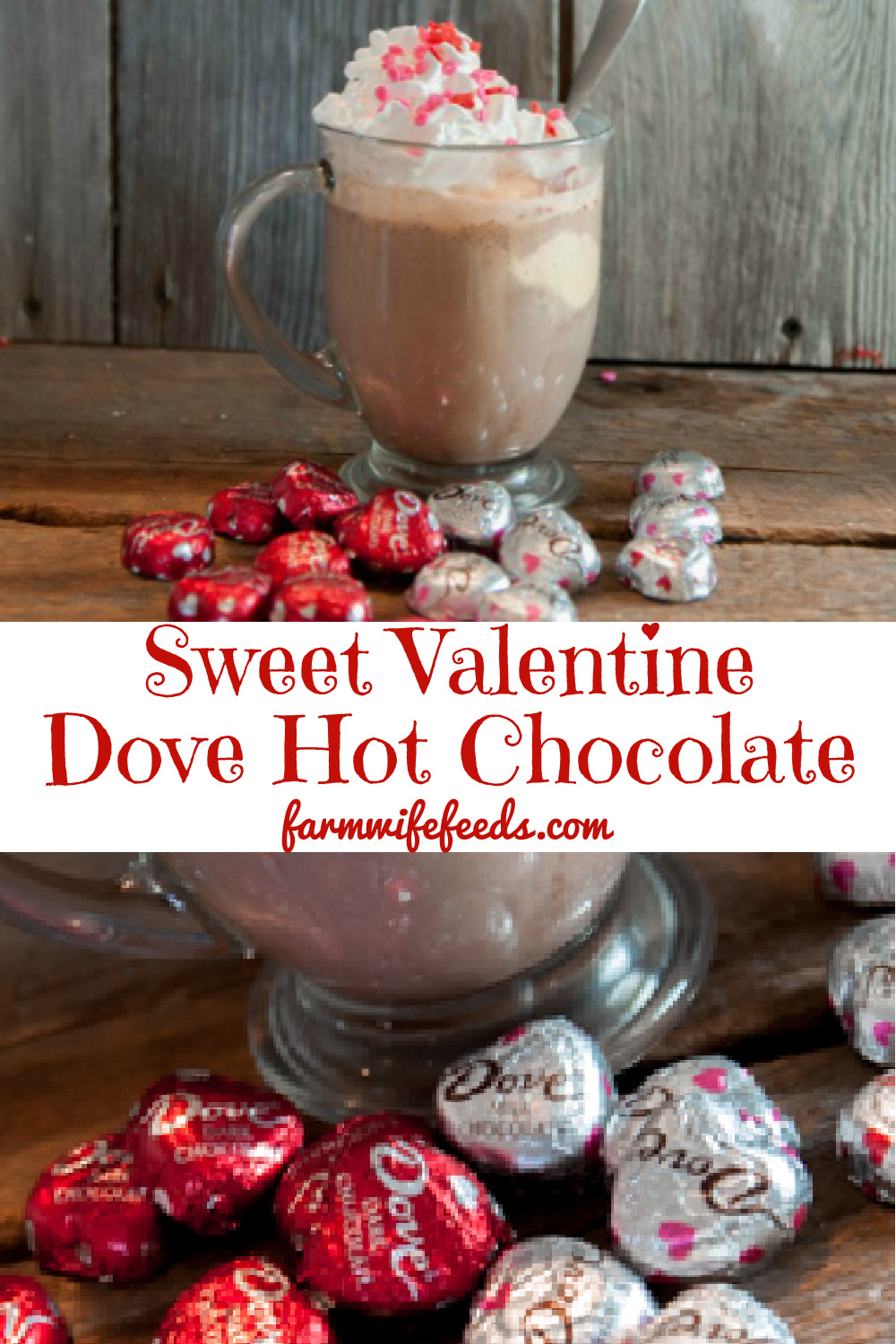 Sweet Valentine Dove Hot Chocolate from Farmwife Feeds. A creamy Dove chocolate melts perfectly in warm milk for a delicious warm winter drink. #hotchocolate #dove #valentine