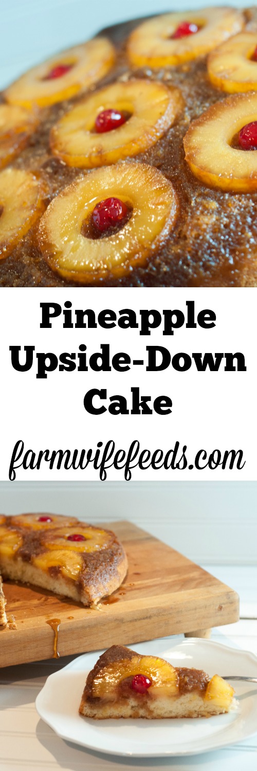 Our family favorite Pineapple Upside-Down Cake recipe, golden and delicious!