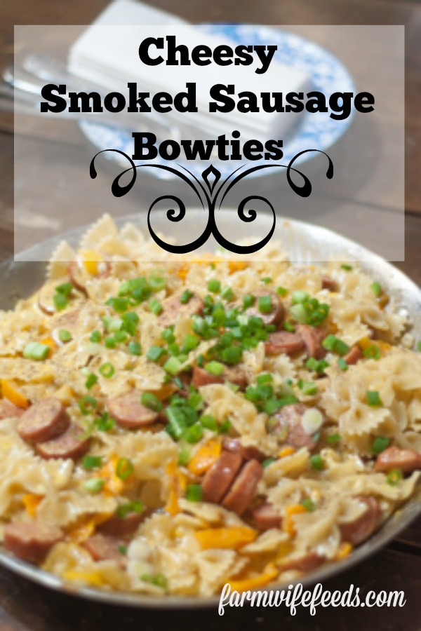 Cheesy Smoked Sausage Bowties from Farmwife is a super easy meal to feed the family on busy nights! #smokedsausage #pasta