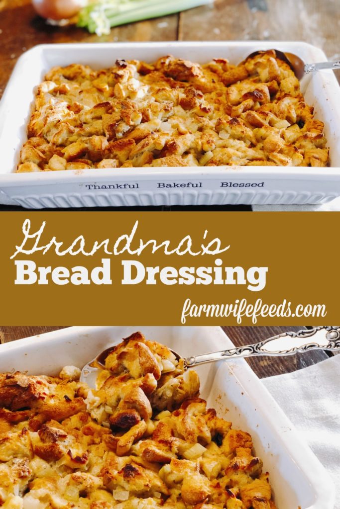 Grandma's Bread Dressing from Farmwife Feeds is a classic traditional dish made with 4 simple ingredients and seasonings. #tradition #dressing #recipe
