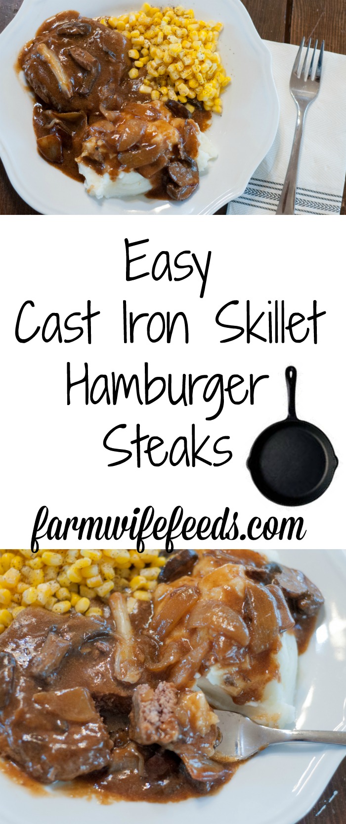Easy Cast Iron Skillet Hamburger Steaks from Farmwife Feeds, comfort food that's family friendly. #recipes #castiron #beef #comfortfood