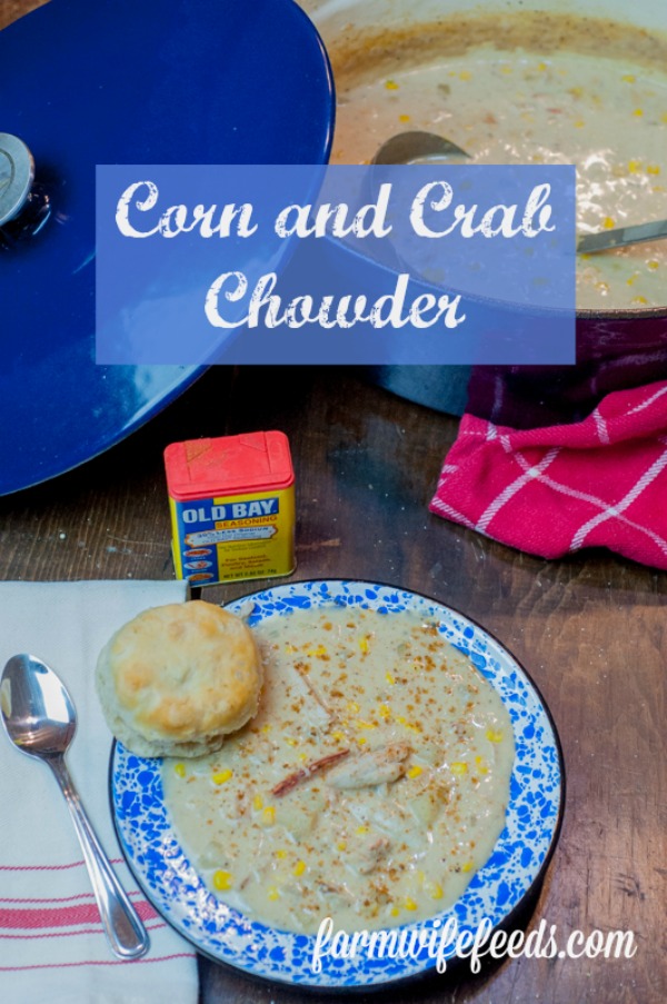 Corn and Crab Chowder from Farmwife Feeds is a hearty soup. #chowder #soup #crab #recipe