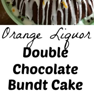 Orange Liquor Double Chocolate Bundt Cake from Farmwife Feeds, fudgy with a hint of orange flavor that makes it perfect with Mimosas for a girls breakfast! #recipe #coffeecake #triplesec #chocolate