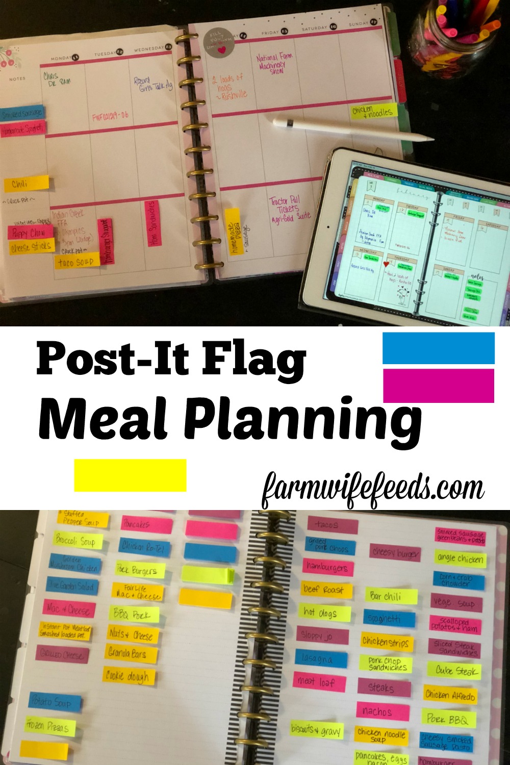 Post It Flags Meal Planning from Farmwife Feeds is an easy way to help with flexible meal planning both traditional and digital. #mealplanning #digitalplanner #PostIt