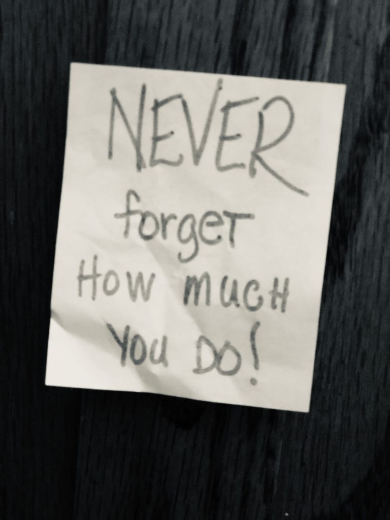 Never forget how much you do!
