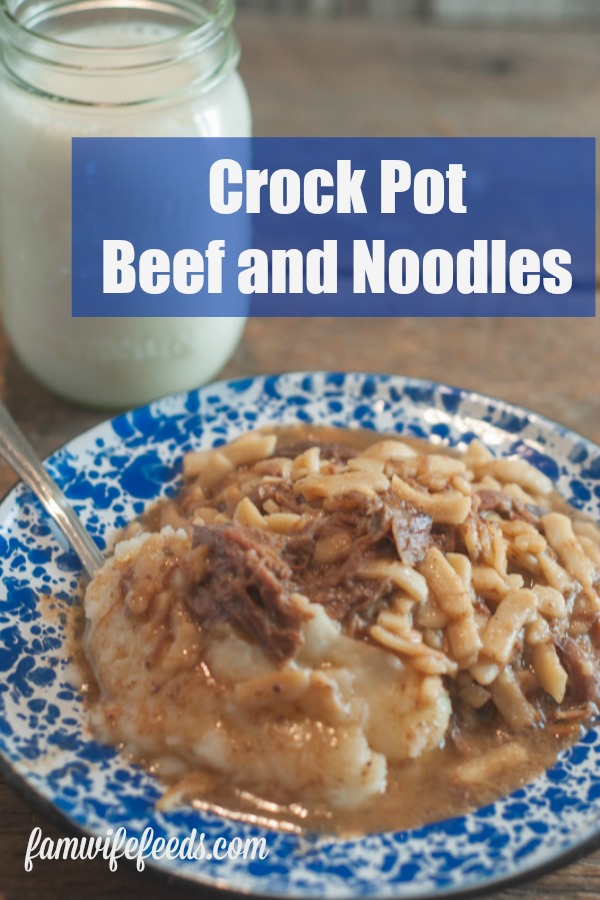 Crock Pot Beef & Noodles from Farmwife Feeds is an easy dump and go recipe that is crowd & family pleaser! #recipe #beef #crockpot #slowcooker