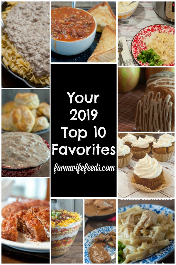 The 2019 Top 10 Recipes from Farmwife Feeds!