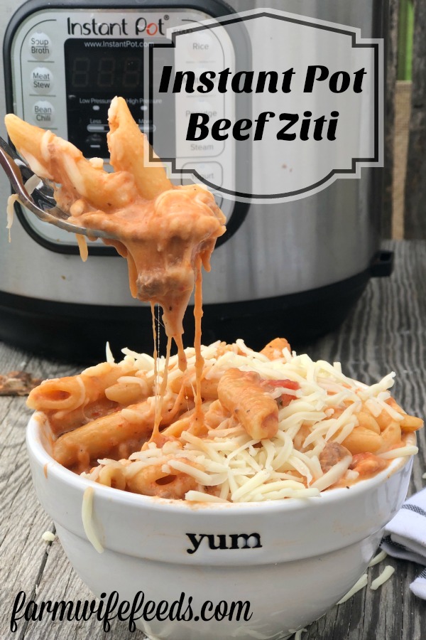 Instant Pot Beef Ziti from Farmwife Feeds is a cheesy hearty one pot meal ready for the table in less than 30 minutes. #instantpot #beef #pasta #recipe