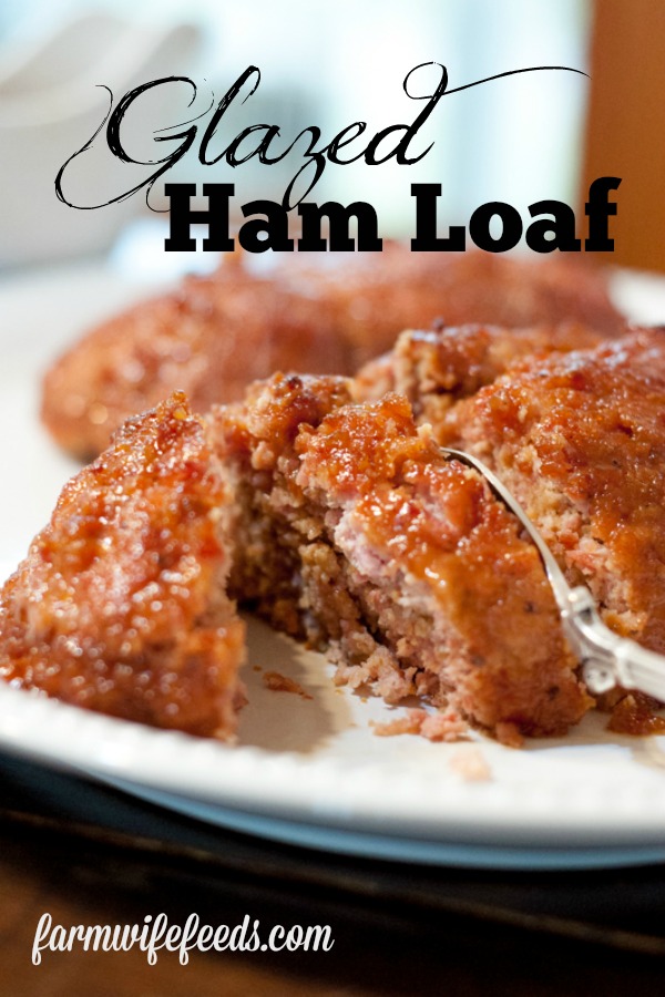 Glazed Ham Loaf from Farmwife Feeds is a family favorite for holidays, a mixture of ham and ground pork with a sweet glaze. #pork ##ham #meat #recipe