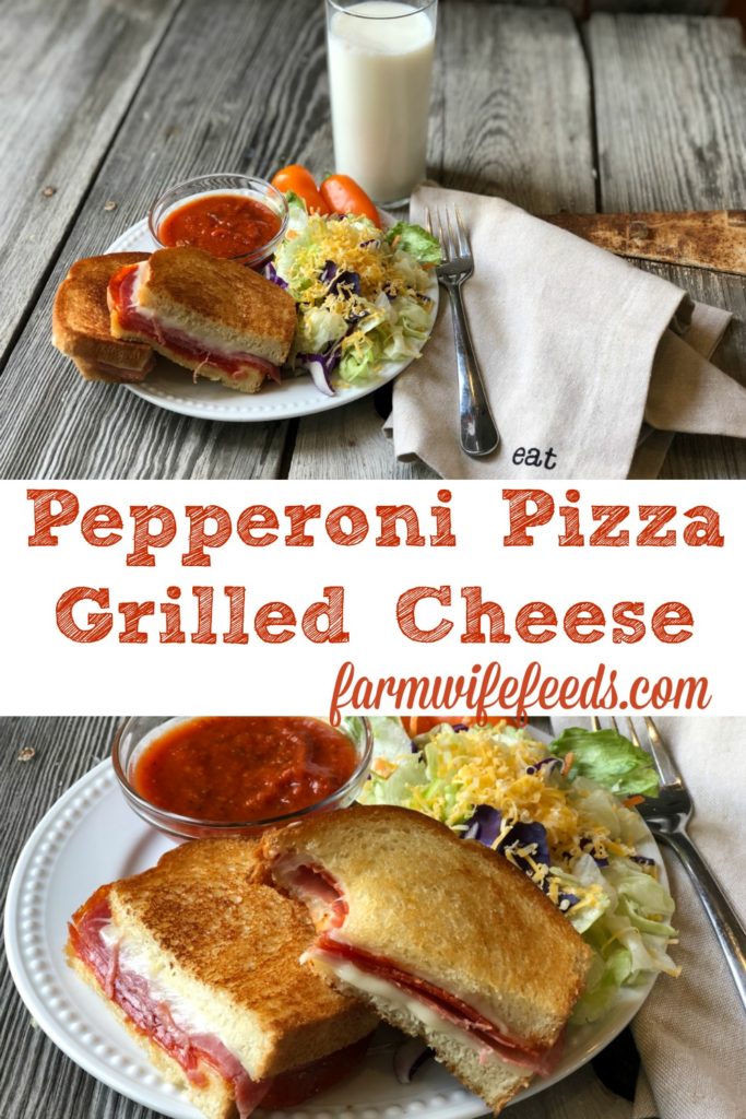 Pepperoni Pizza Grilled Cheese from Farmwife Feeds, classic pizza flavors grilled cheese goodness and ease. #grilledcheese #pizza #sandwich #easymeal