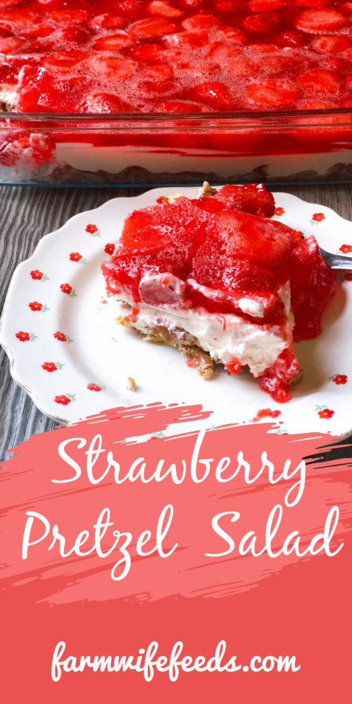 Strawberry Pretzel Salad from Farmwife Feeds, an easy 3 layer delicious dessert dish that hits the sweet, salty and fruit flavors. #strawberry #pretzel #salad #creamcheese