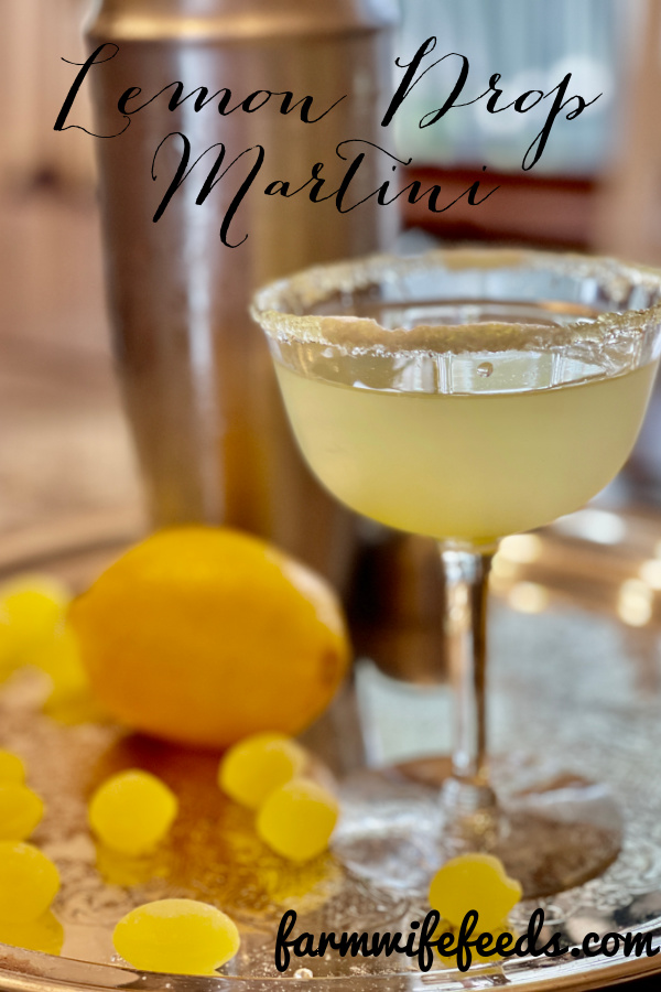 Lemon Drop Martini from Farmwife Feeds is a sweet tart decadent cocktail that's super easy to make at home. #martini #lemon #vodka #cocktail